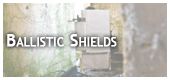 Ballistic Shields